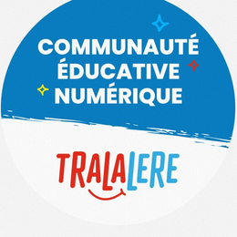 Communauté éducative numérique Tralalere